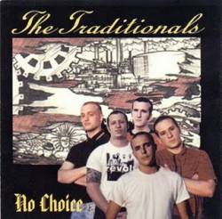 The Traditionals : No Choice